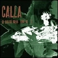 CALLA / キャラ / IT DAWNED ON ME