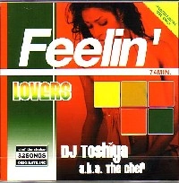 DJ TOSHIYA / ＦＥＥＬＩＮ’ＬＯＶＥＲＳ