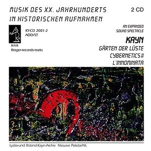 ROLAND KAYN / ローランド・カイン / GARTEN DER LUSTE / CYBERNETICS II [2CD]