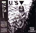 F.U.'S / エフユーズ / ＫＩＬＬ　ＦＯＲ　ＣＨＲＩＳＴ