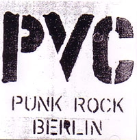PVC / ピーヴィシー / PUNK ROCK BERLIN
