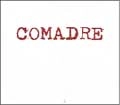 COMADRE / コマドレ / YOUTH