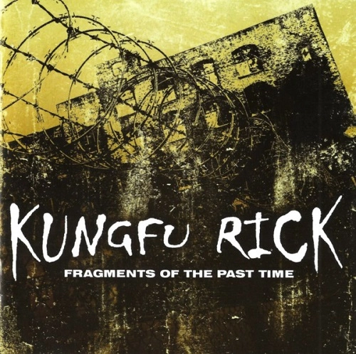 KUNG-FU RICK / クンフーリック / FRAGMENTS OF THE PAST TIME