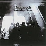 UNDERTAKERS CIRCUS / アンダーテイカーズ・サーカス / RAGNAROCK