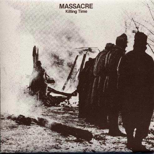 MASSACRE / マサカー / KILLING TIME（紙ジャケ）
