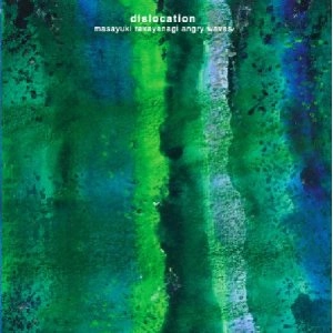 MASAYUKI TAKAYANAGI / 高柳昌行 / 断層 / DISLOCATION