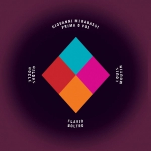 GIOVANNI MIRABASSI / ジョヴァンニ・ミラバッシ / PRIMA O POI
