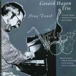 GERARD HAGEN / ステイ・チューンド
