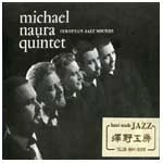 MICHAEL NAURA / ミハエル・ナウラ / EUROPEAN JAZZ SOUNDS