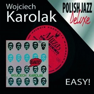 WOJCIECH KAROLAK / ヴォイチェフ・カロラック / EASY!