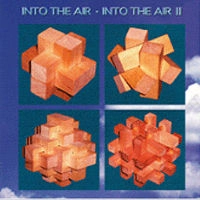 INTO THE AIR / イントゥ・ジ・エアーＩＩ
