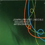 JEAN-PHILIPPE VIRET / ジャン・フィリップ・ヴィレ / L'INDICIBLE