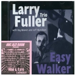 LARRY FULLER / ラリー・フラー / イ－ジ－ウオ－カ－