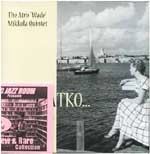 ATRO WADE MIKKOLA / アトロ・ウェイド・ミッコラ / MUISTATKO...REMEMBER...