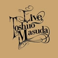 TOSHIRO MASUDA / 増田俊郎 / LIVE AT CHICKEN GEORGE