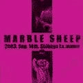 MARBLE SHEEP / マーブルシープ / 2003,SEP.14TH.(CDR)