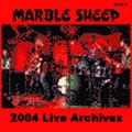 MARBLE SHEEP / マーブルシープ / 2004LIVE ARCHIVES