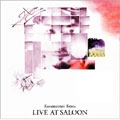 KAZAMATSURI KENTA / 風祭堅太 / ＬＩＶＥ　ＡＴ　ＳＡＬＯＯＮ