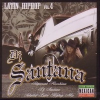DJ SANTANA / ＬＡＴＩＮ　ＨＩＰＨＯＰ　ＶＯＬ．４