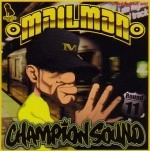 MAILMAN / ＣｈａｍｐｉｏｎＳｏｕｎｄ　Ｒｏｕｎｄ11