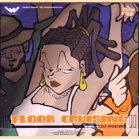 DJ NOZAWA / DJノザワ / ＦＬＯＯＲ　ＣＲＵＩＳＩＮＧ　ＶＯＬ．１