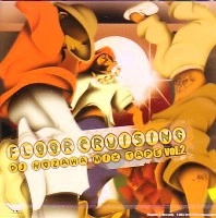 DJ NOZAWA / DJノザワ / ＦＬＯＯＲ　ＣＲＵＩＳＩＮＧ　ＶＯＬ．２