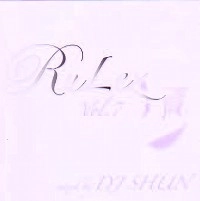 DJ SHUN / Ｒｕｌｅｚ　ｖｏｌ．７