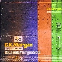 G.K. MARYAN / Ｇ．Ｋ．ＭＡＲＹＡＮ　ＳＯＵＬ