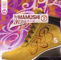 DJ MAMUSHI / ＫＮＯＸ　７