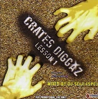 DJ SEIJI / DJセイジ / ＣＲＡＴＥＳ　ＤＩＧＧＡＺ　LESSSON 1