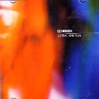 DJ NEKKEN / ＡＳＴＲＡＬ　ＳＰＩＲＩＴＵＡＬ