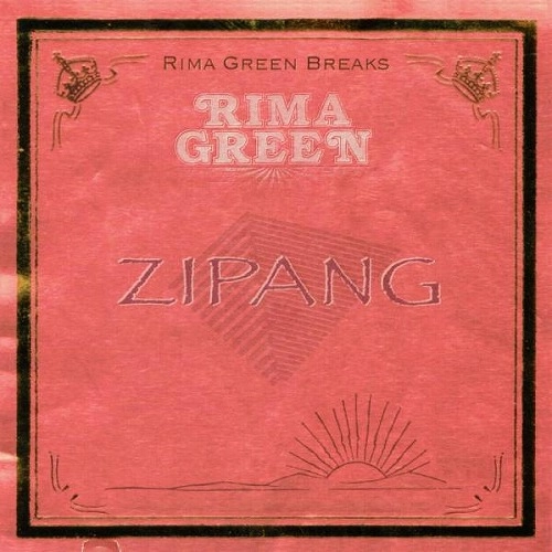 RIMA GREEN (T.A.K. THE RHHHYME) / ＺＩＰＡＮＧ