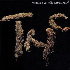 ROCKY&TheSWEDEN / TOTAL HARD CORE
