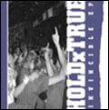 HOLD TURE / INVINCIBLE EP