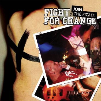 FIGHT FOR CHANGE / JOIN THE FIGHT