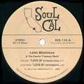 LEON MITCHISON AND THE EASTEX FREEWAY BAND / LOVE IS