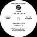 SYLVESTER / シルヴェスター / I NEED YOU