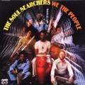 SOUL SEARCHERS / ソウル・サーチャーズ / WE THE PEOPLE