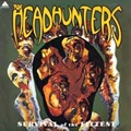 HEADHUNTERS / ヘッドハンターズ / SURVIVAL OF THE FITTEST(180GRAM)
