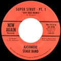 KASHMERE STAGE BAND / カシミア・ステージ・バンド / SUPER STRUT(PT.1&2)