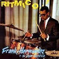 FRANK HERNANDEZ / フランク・エルナンデス / RITMICO!