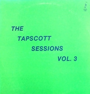 HORACE TAPSCOTT / ホレス・タプスコット / TAPSCOTT SESSIONS VOL.3