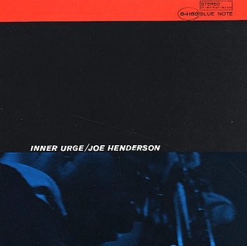JOE HENDERSON / ジョー・ヘンダーソン / INNER URGE