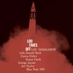 LOU DONALDSON / ルー・ドナルドソン / LOU TAKES OFF(STEREO/200G)
