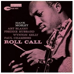 HANK MOBLEY / ハンク・モブレー / ROLL CALL(MONO/200G)