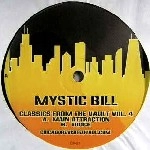 MYSTIC BILL / CLASSICS FROM THE VAULT VOL.4
