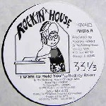 RODNEY BAKERR / I WANT TO HOLD YOU