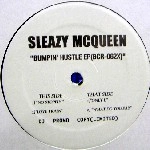 SLEAZY MCQUEEN / BUMPIN' HUSTLE EP