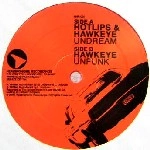 HOTLIPS & HAWKEYE / UNDREAM