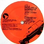 HOTLIPS & HAWKEYE / KOI